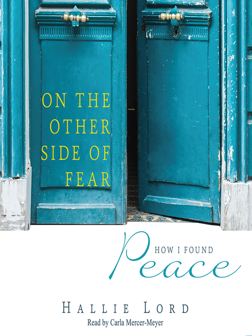 Title details for On the Other Side of Fear by Hallie Lord - Available